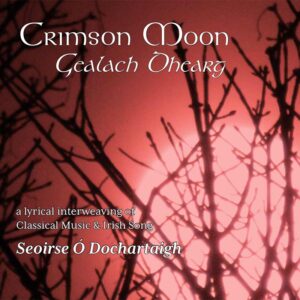 Gealach Dhearg (Crimson Moon)