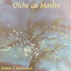 Oíche go Maidin