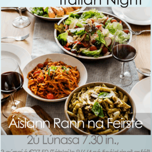 [PAST EVENT] Bia na h-Iodáile (Italian Night)